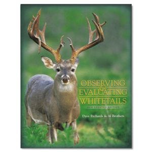 Observing and Evaluating Whitetails by Dave Richards and Al Brothers 